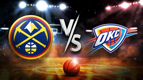 Nuggets vs. Thunder prediction, odds, pick, how to watch .